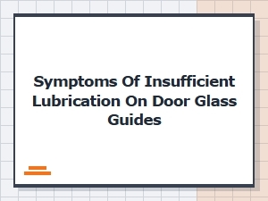 How to Spot and Fix Dry Door Glass Guides